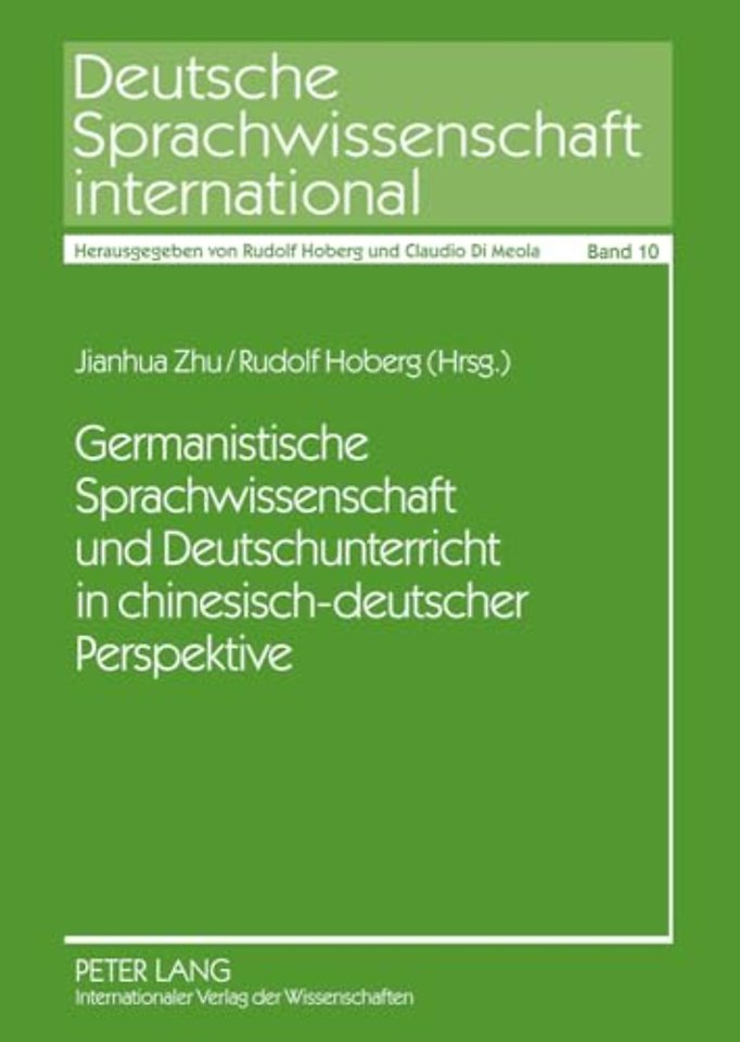 Germanistische Sprachwissenschaft Und Deutschunterricht in Chinesisch-Deutscher Perspektive