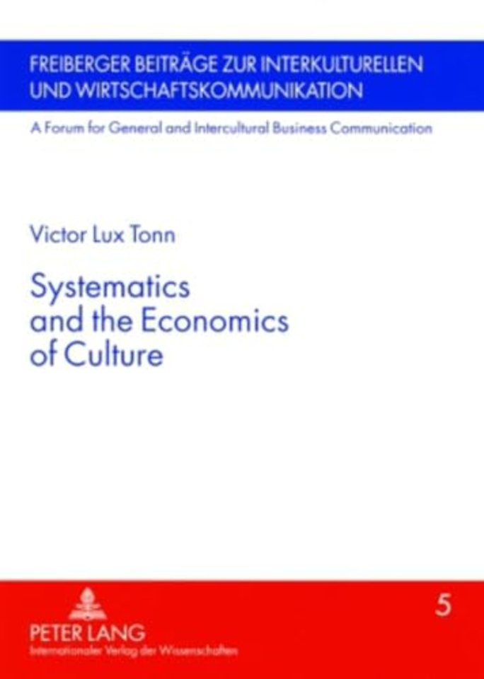 Systematics and the Economics of Culture