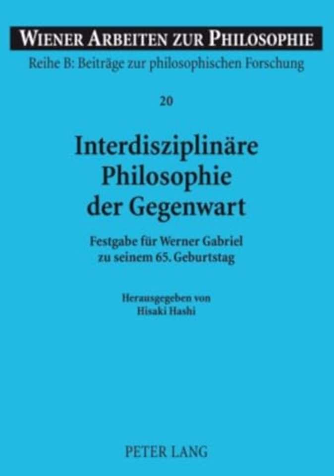 Interdisziplinaere Philosophie Der Gegenwart