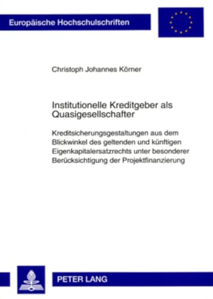 Institutionelle Kreditgeber ALS Quasigesellschafter