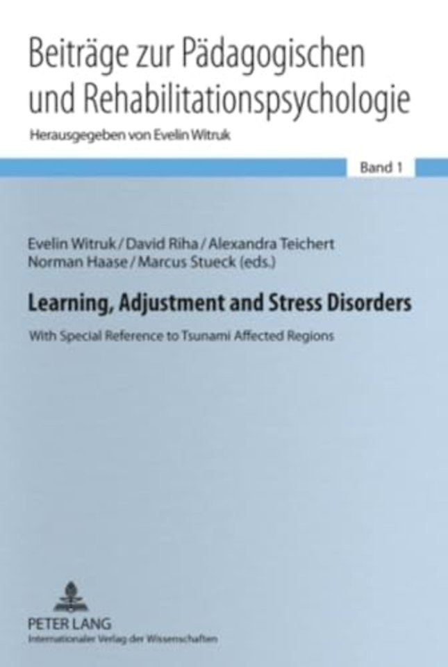 Learning, Adjustment and Stress Disorders