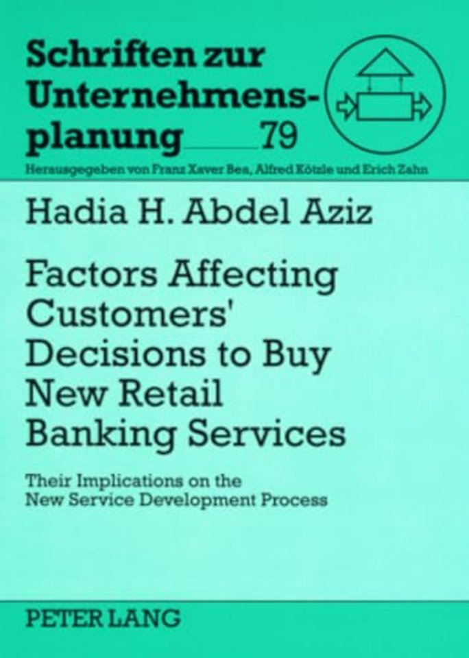 Factors Affecting Customers’ Decisions to Buy Retail Banking Services