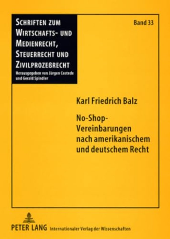No-Shop-Vereinbarungen Nach Amerikanischem Und Deutschem Recht