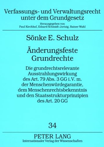 Aenderungsfeste Grundrechte