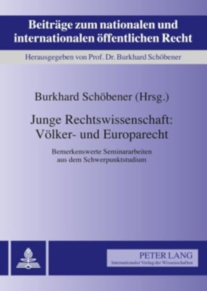 Junge Rechtswissenschaft: Voelker- Und Europarecht