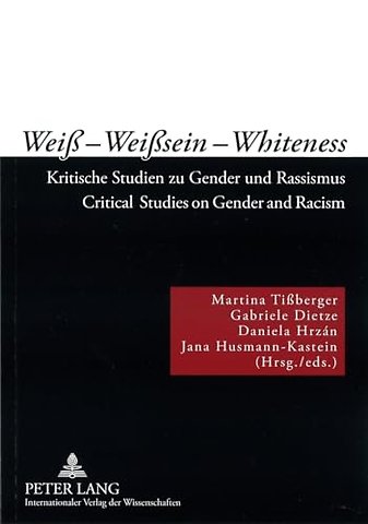 Weiß – Weißsein – Whiteness