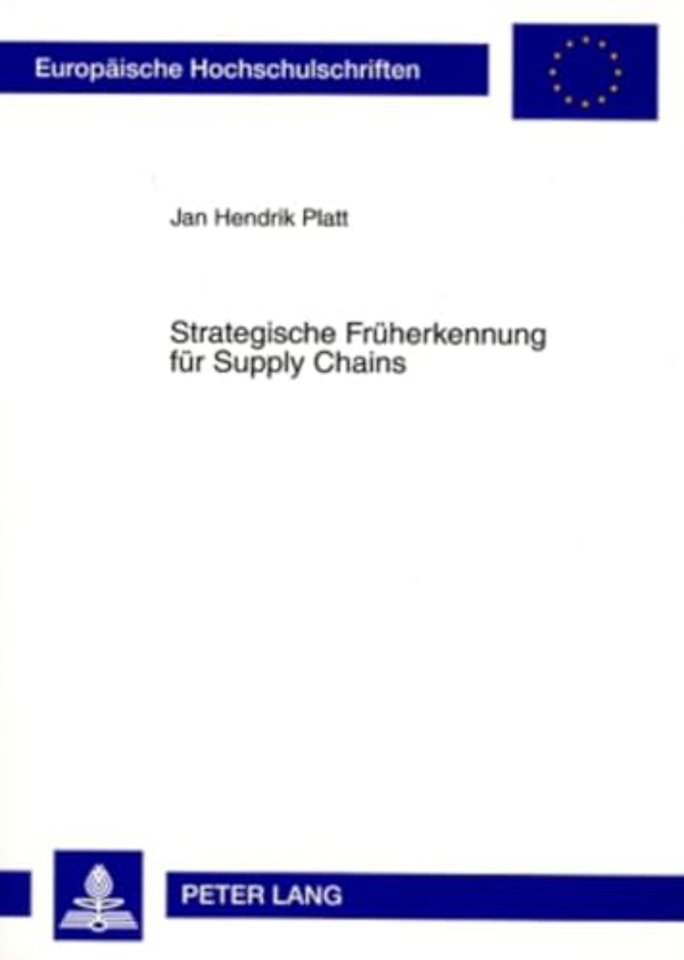 Strategische Frueherkennung Fuer Supply Chains