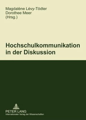Hochschulkommunikation in Der Diskussion