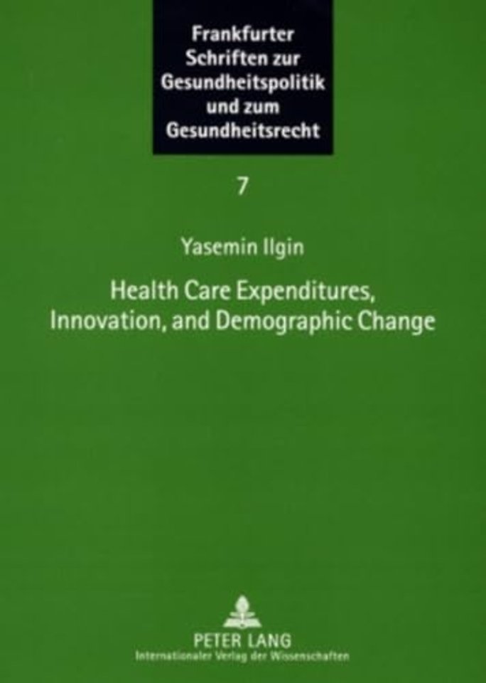 Health Care Expenditures, Innovation, and Demographic Change