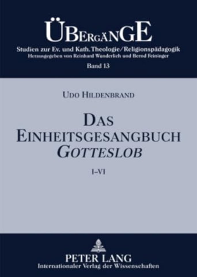 Das Einheitsgesangbuch Gotteslob
