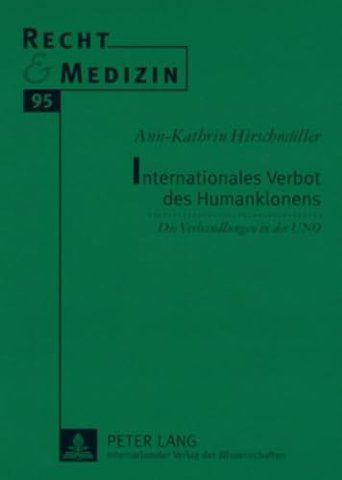 Internationales Verbot Des Humanklonens