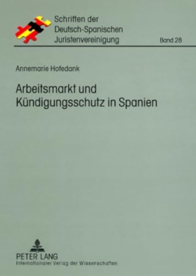 Arbeitsmarkt Und Kuendigungsschutz in Spanien