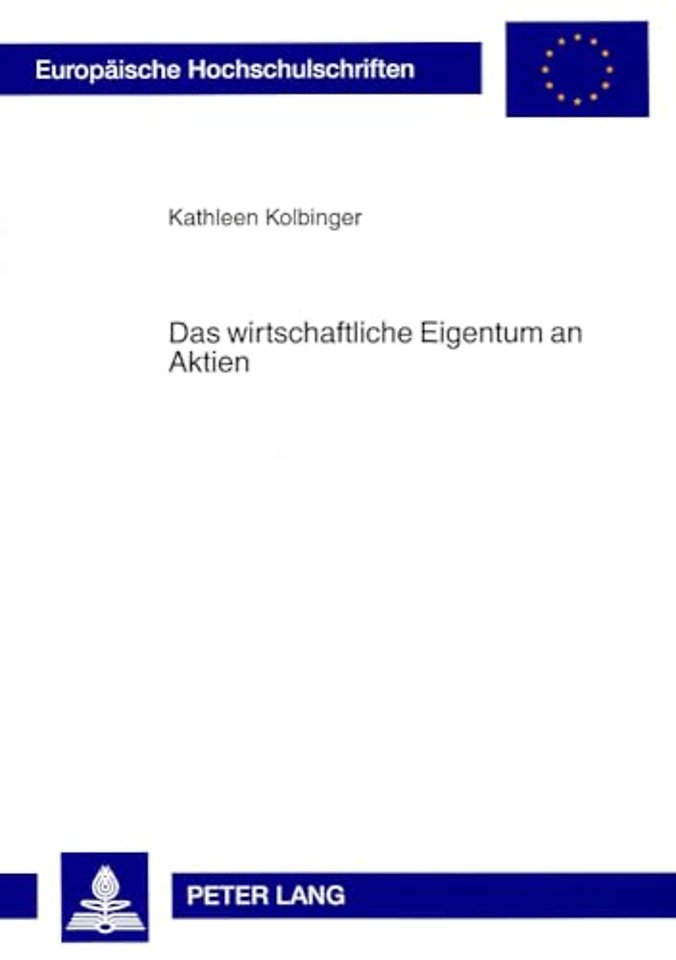 Das Wirtschaftliche Eigentum an Aktien