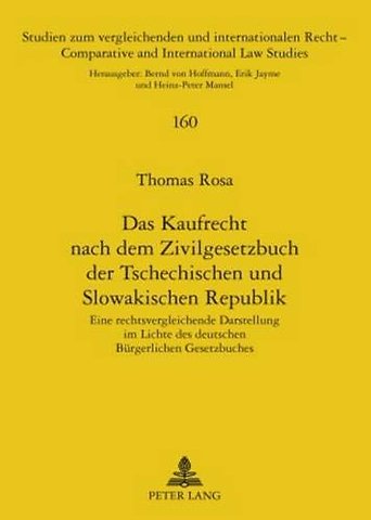 Das Kaufrecht Nach Dem Zivilgesetzbuch Der Tschechischen Und Slowakischen Republik