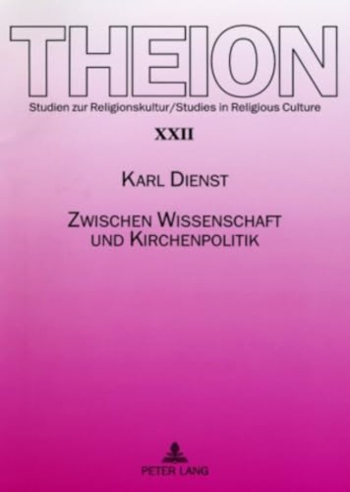 Zwischen Wissenschaft Und Kirchenpolitik