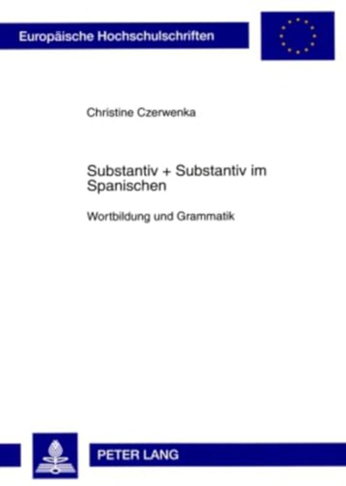 Substantiv + Substantiv Im Spanischen