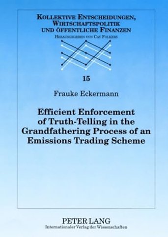 Efficient Enforcement of Truth-Telling in the Grandfathering Process of an Emissions Trading Scheme