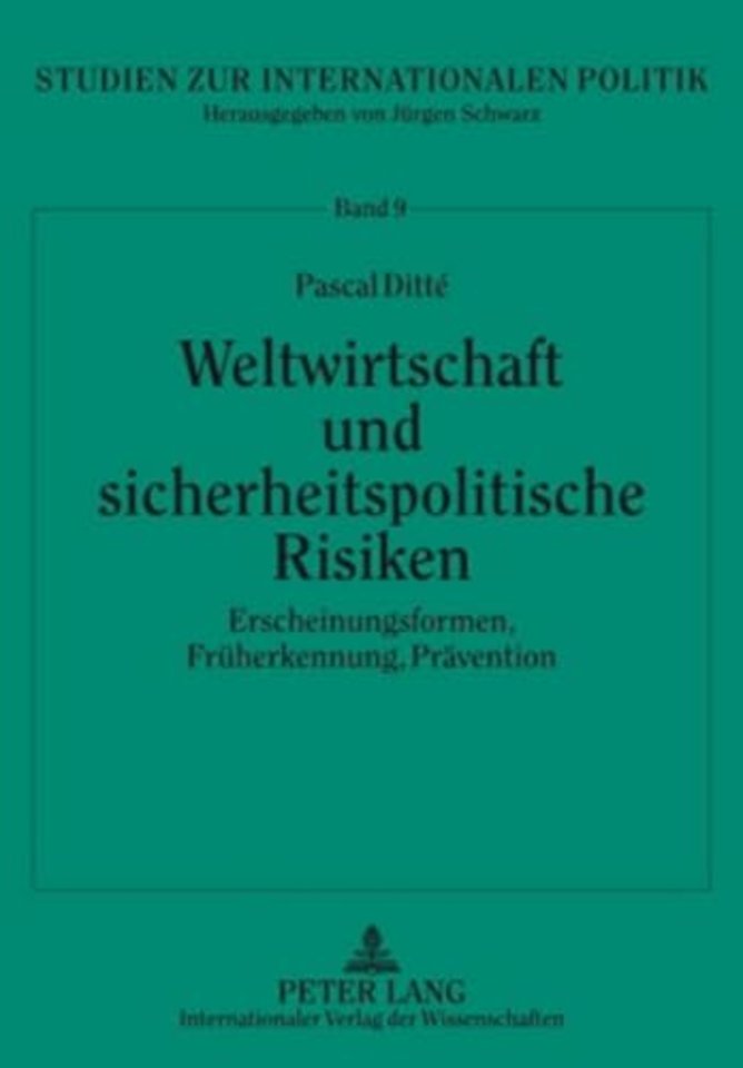 Weltwirtschaft Und Sicherheitspolitische Risiken