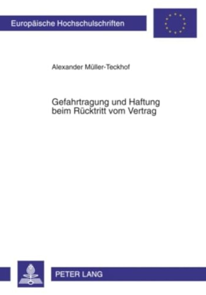 Gefahrtragung Und Haftung Beim Ruecktritt Vom Vertrag