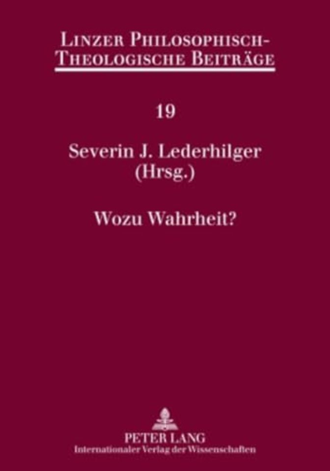 Wozu Wahrheit?