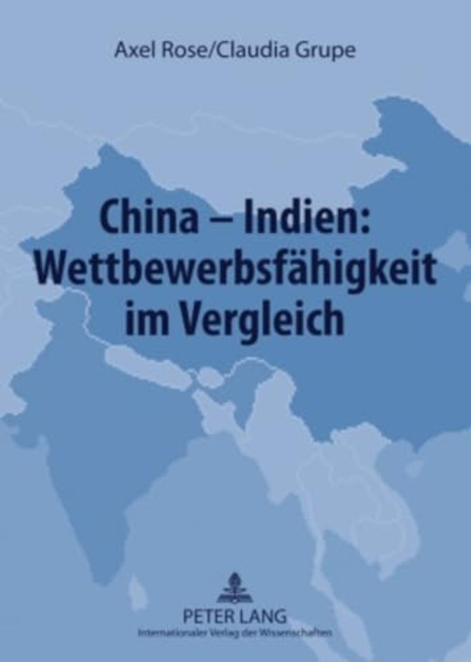 China - Indien: Wettbewerbsfaehigkeit Im Vergleich