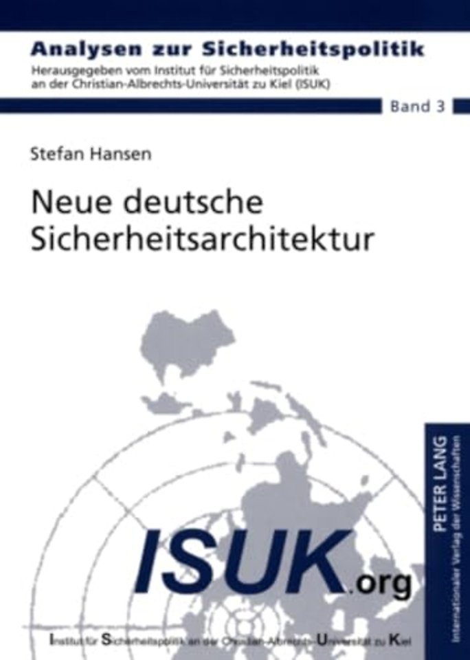 Neue Deutsche Sicherheitsarchitektur
