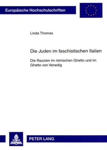 Die Juden Im Faschistischen Italien