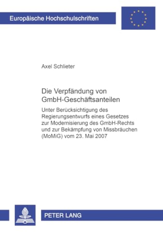 Die Verpfaendung Von Gmbh-Geschaeftsanteilen