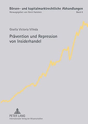 Praevention Und Repression Von Insiderhandel