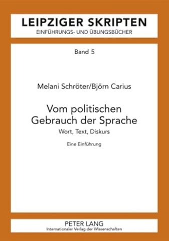 Vom politischen Gebrauch der Sprache