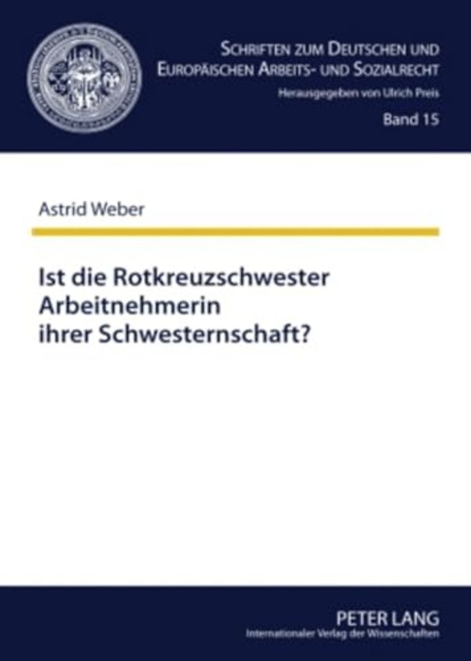 Ist Die Rotkreuzschwester Arbeitnehmerin Ihrer Schwesternschaft?