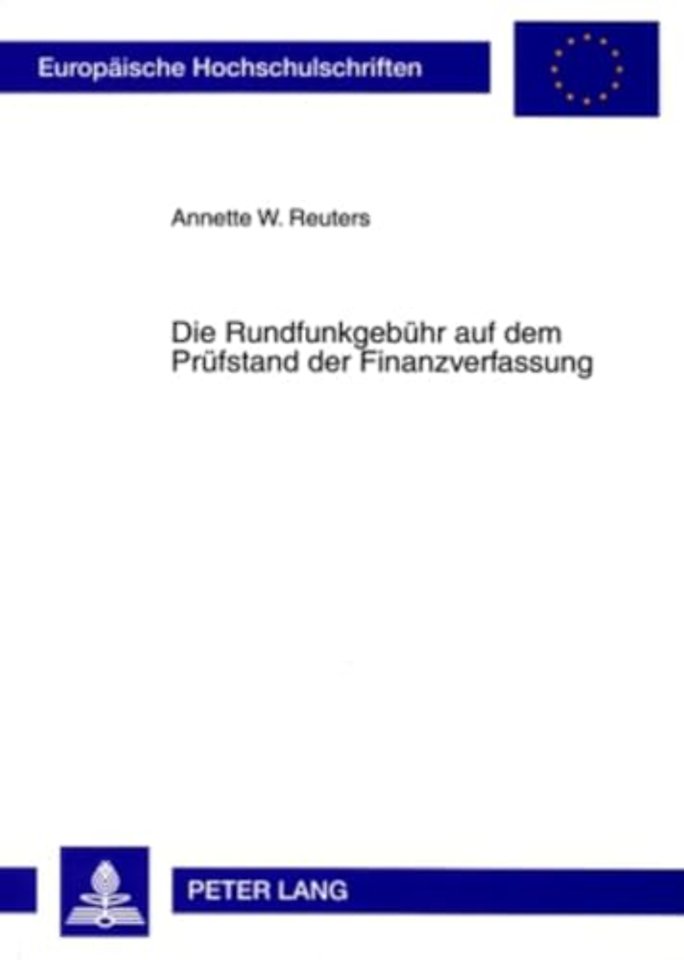 Die Rundfunkgebuehr Auf Dem Pruefstand Der Finanzverfassung