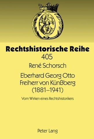 Eberhard Georg Otto Freiherr Von Kuenßberg (1881-1941)