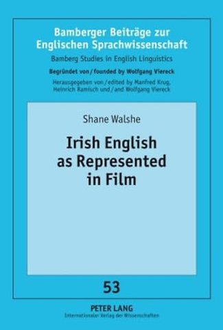 Irish English as Represented in Film