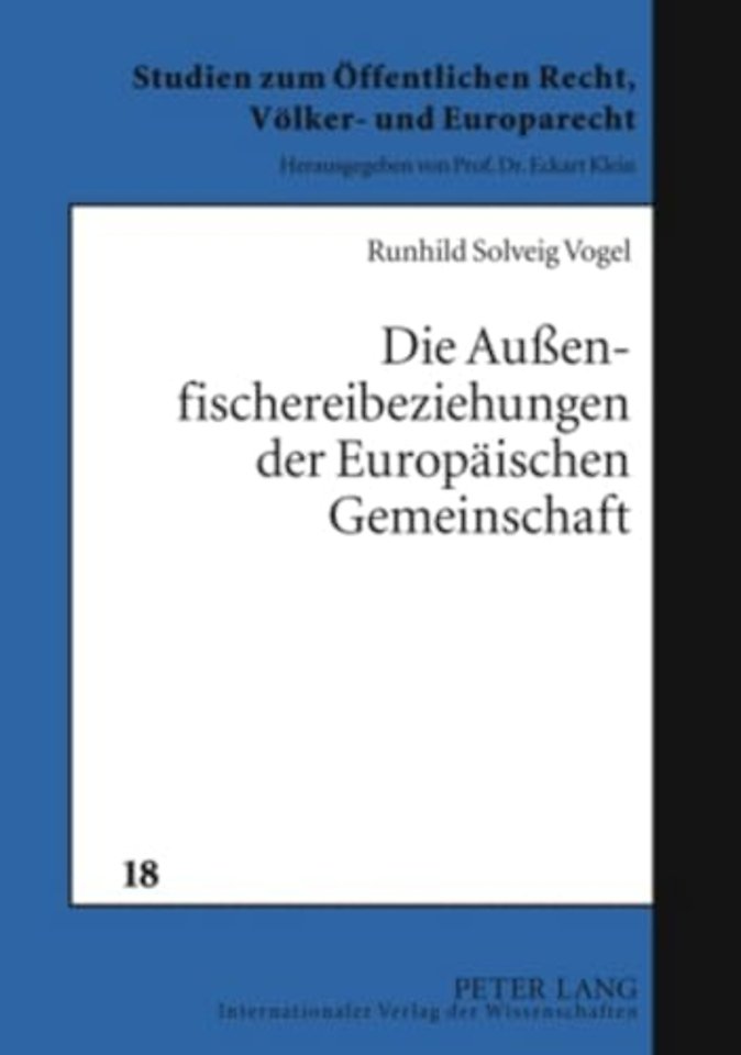 Die Außenfischereibeziehungen Der Europaeischen Gemeinschaft
