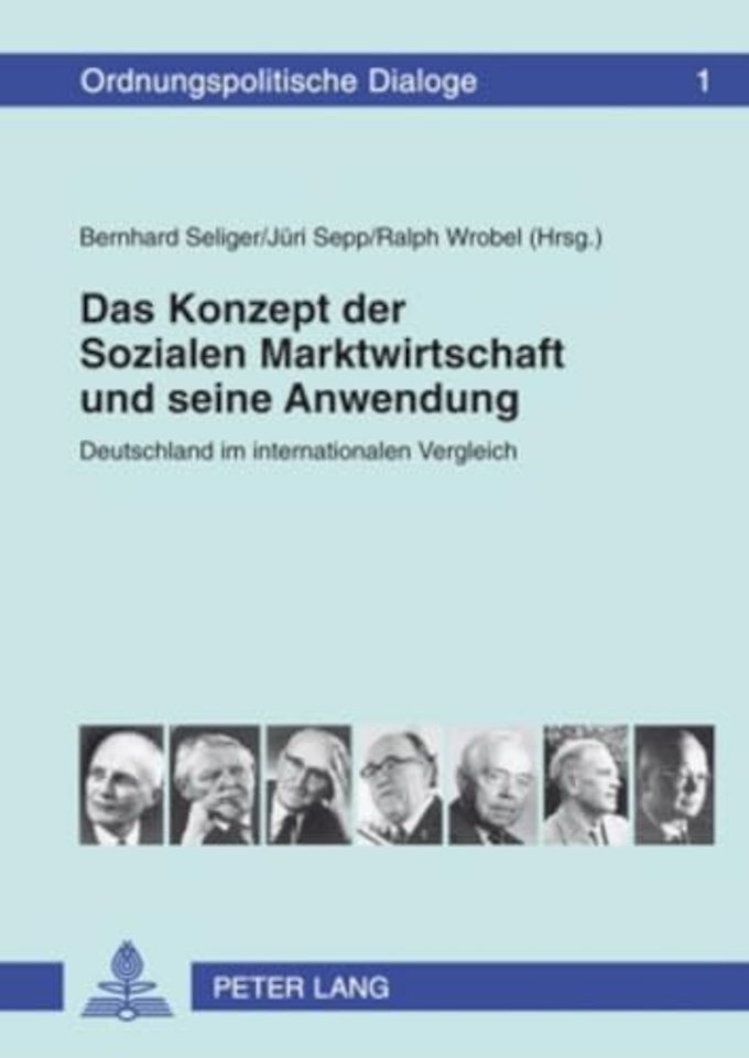 Das Konzept der Sozialen Marktwirtschaft und seine Anwendung