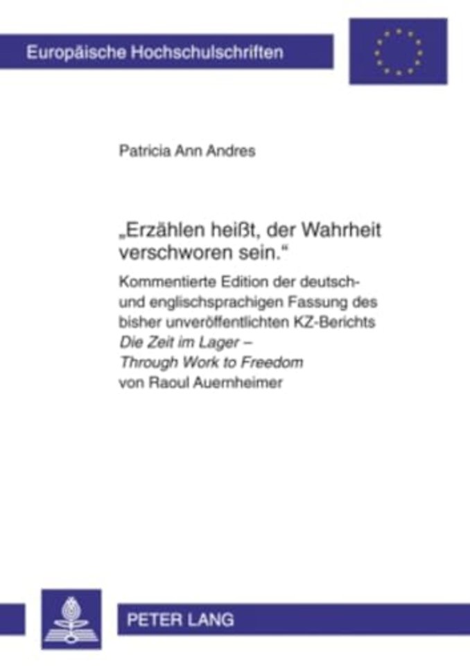 Erzaehlen Heisst, Der Wahrheit Verschworen Sein.