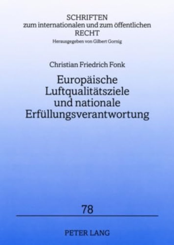Europaeische Luftqualitaetsziele Und Nationale Erfuellungsverantwortung