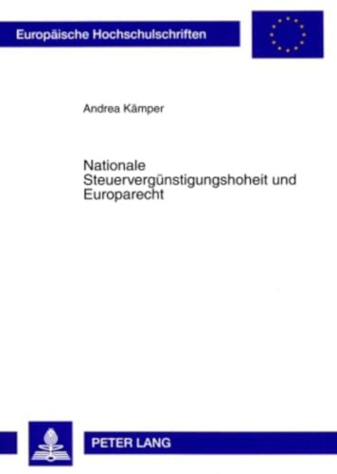 Nationale Steuerverguenstigungshoheit Und Europarecht