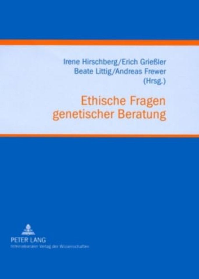 Ethische Fragen Genetischer Beratung