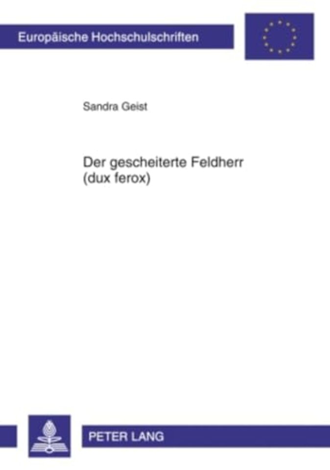 Der Gescheiterte Feldherr (Dux Ferox)