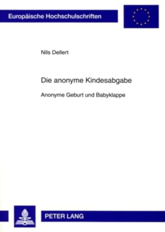 Die Anonyme Kindesabgabe