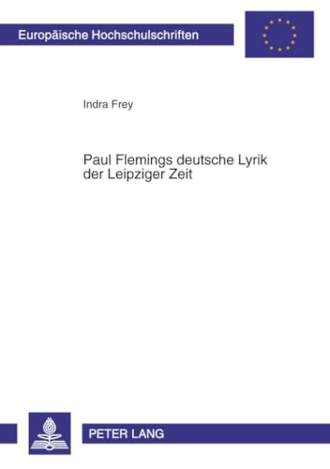 Paul Flemings Deutsche Lyrik Der Leipziger Zeit