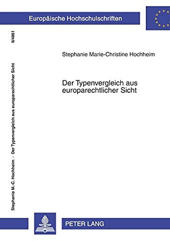 Der Typenvergleich Aus Europarechtlicher Sicht