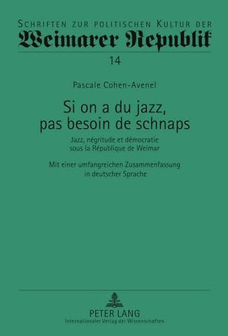Si on a Du Jazz, Pas Besoin de Schnaps