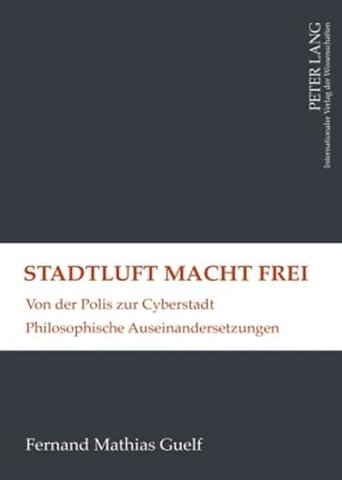 Stadtluft Macht Frei
