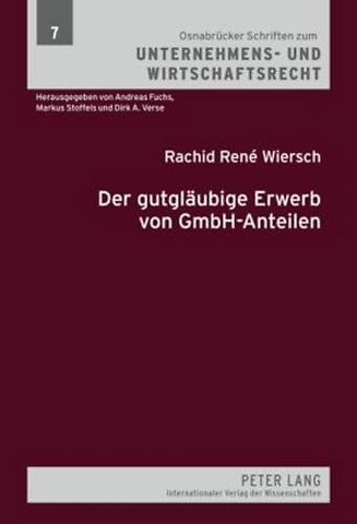 Der Gutglaeubige Erwerb Von Gmbh-Anteilen