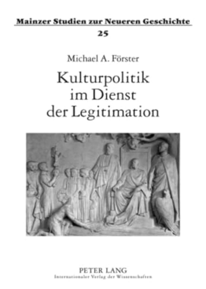 Kulturpolitik Im Dienst Der Legitimation