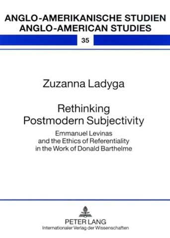 Rethinking Postmodern Subjectivity