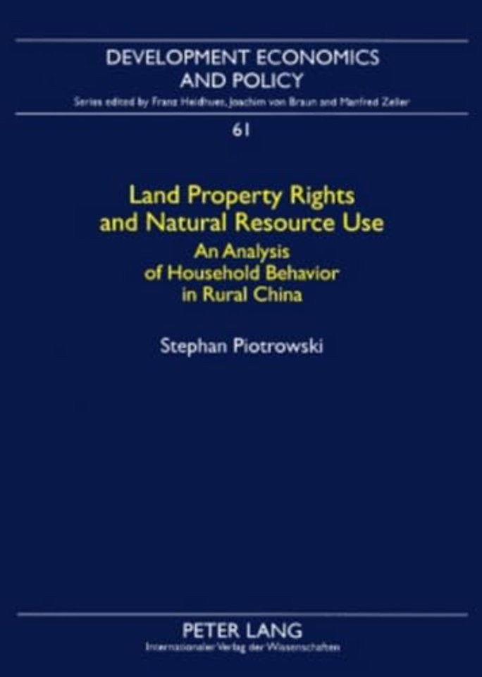 Land Property Rights and Natural Resource Use